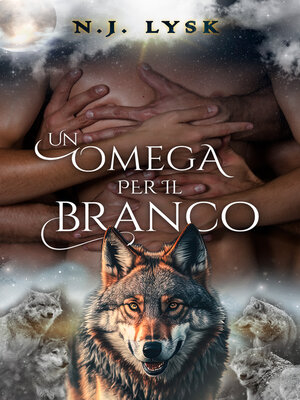 cover image of Un Omega per il Branco